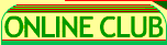 Gaming at Online Club and Casino